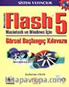 Macromedia Flash 5 Macintosh ve Windows İçin / Görsel Başlangıç Kılavuzu
