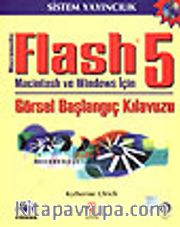 Macromedia Flash 5 Macintosh ve Windows İçin / Görsel Başlangıç Kılavuzu