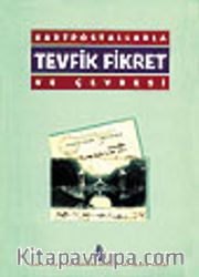 Kartpostallarla Tevfik Fikret ve Çevresi