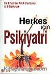 Herkes İçin Psikiyatri