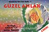 Güzel Ahlak/Konularına Göre Kırk Hadis