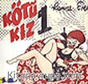 Kötü Kız 1