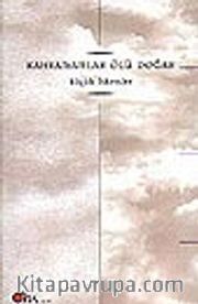 Kahramanlar Ölü Doğar