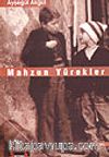 Mahzun Yürekler