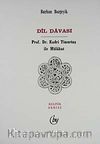 Dil Davası/Prof. Dr. Kadri Timurtaş ile Mülakat