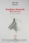 Tarihten Alınacak Dersler / The Lessons of History