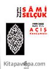 Yargıtay Başkanı Sami Selçuk 1999-2000 Adli Yılı Açış Konuşması