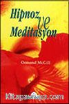 Hipnoz ve Meditasyon
