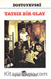 Tatsız Bir Olay