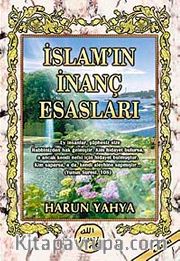 İslam'ın İnanç Esasları