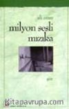 Milyon Sesli Mızıka