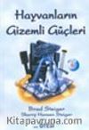 Hayvanların Gizemli Güçleri