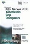 Microsoft Sql Server 2000 Yöneticinin Cep Danışmanı