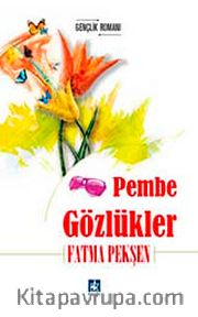 Pembe Gözlükler