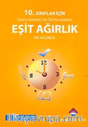 10. Sınıflar İçin Okula Yardımcı ve ÖSS'ye Hazırlık Eşit Ağırlık