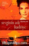 Sevginin Adı Kadriye