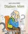 Düşünen Adam / Tuhaf Adamlar Serisi -4