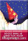 Büyücü Sakal ve Çırağı Tilki Kulak