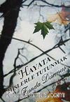 Hayata Hislerle Tutunmak