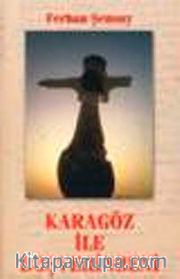 Karagöz ile Boşverinbeni