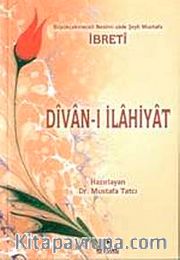 Divan-ı İlahiyat (Şeyh İbretî Mustafa Efendi)