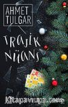Trajik Nüans
