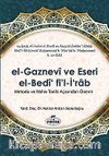 el-Gaznevi ve Eseri el-Bedi fi'l-İrab Metodu ve Nahiv Açısından Önemi