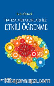 Hafıza Metaforları ile Etkili Öğrenme