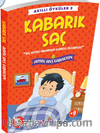 Kabarık Saç / Akıllı Öyküler 3