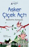 Asker Çiçek Açtı