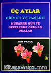 Üç Aylar Hikmeti ve Fazileti Mübarek Gün ve Gecelerde Okunan Dualar (Üç Aylar-001 P14)