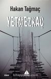 Yetmezkaç