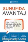 Sunumda Avantaj