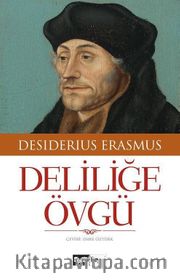 Deliliğe Övgü