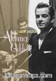 Aklıma Geldi de