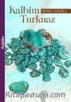 Kalbim Turkuaz