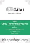 Temel Usul Hukuku Mevzuatı / Litai Mevzuat Dizisi 6
