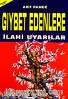 Gıybet Edenlere İlahi Uyarılar (Sohbet-015) Dergi Boy