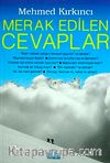 Merak Edilen Cevaplar