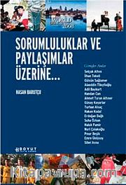 Sorumluluklar ve Paylaşımlar Üzerine