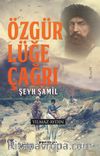 Özgürlüğe Çağrı Şeyh Şamil