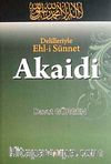 Delilleriyle Ehl-i Sünnet Akaidi