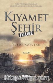 Kıyamet Şehir Felluca