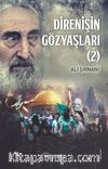 Direnişin Gözyaşları 2