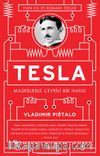 Tesla & Maskelerle Çevrili Bir Hayat