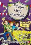 Bizim Okul Hortladı 10 / Canını Seven Kaçsın!