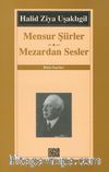 Mensur Şiirler - Mezardan Sesler