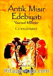 Antik Mısır Edebiyatı <br /> Yazınsal Metinler