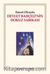 Devlet Bahçeli'nin Dokuz Sabıkası