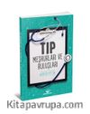 Tıp Meşhurları ve Buluşları